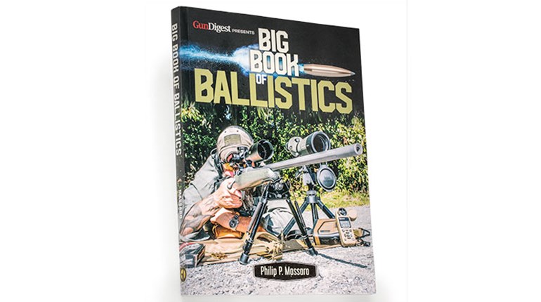Bookshelf: Gun Digest’s Big Book of Ballistics | An Official Journal Of The NRA