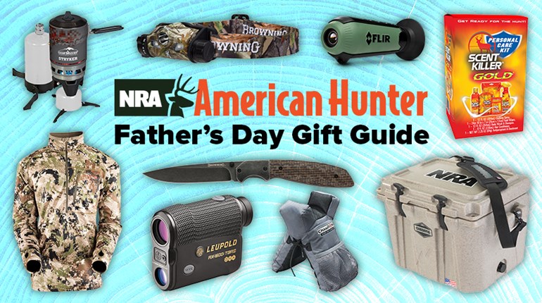 2019 Father’s Day Gift Guide | An Official Journal Of The NRA