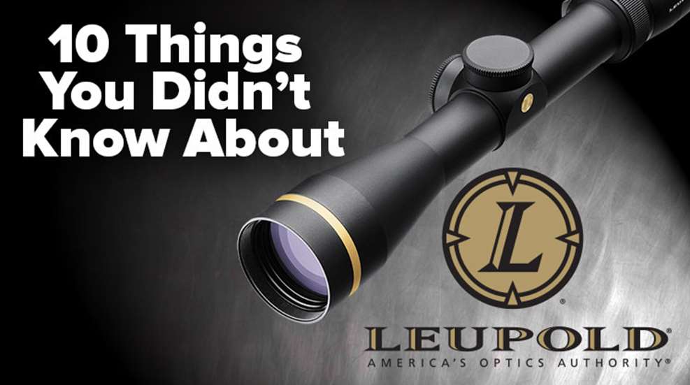 10_things_leupold.jpg