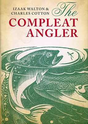 The Compleat Angler by Isaak Walton book cover.