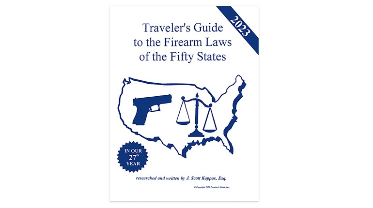 2023 Traveler’s Guide to the Firearm Laws of the Fifty States Now Available | An Official Journal Of The NRA