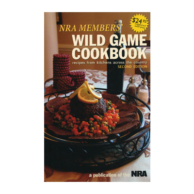 NRA Members' Wild Game Cookbook