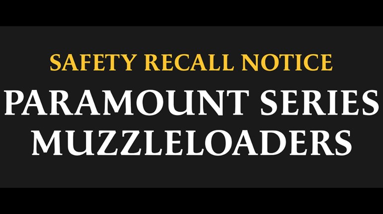 Recall: Stop Use Order for CVA Paramount Series Muzzleloaders | An Official Journal Of The NRA