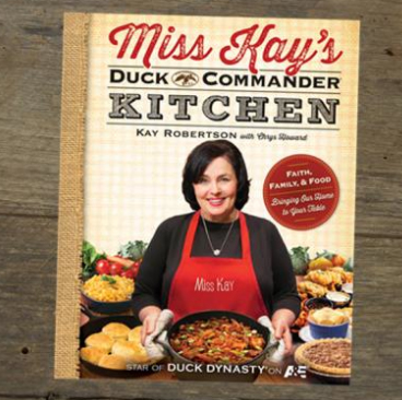 Miss Kay's Duck Commander Kitchen Softcover