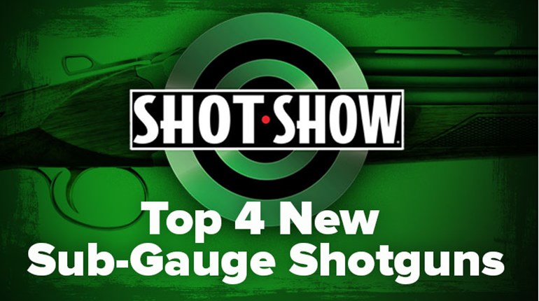 SHOT Show 2018: Top 4 New Sub-Gauge Shotguns | An Official Journal Of The NRA